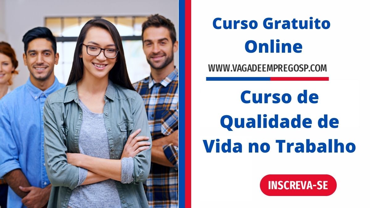 Curso Gr Tis De Qualidade De Vida No Trabalho Da Funda O Bradesco